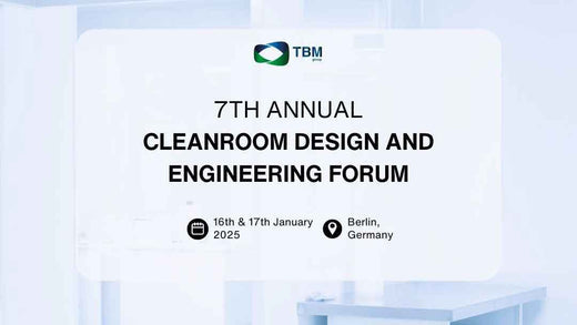 7th Annual Cleanroom Design and Engineering Forum, Berlin, Germany, 16-17 Jan 2025